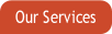 Our Services.